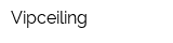 Vipceiling