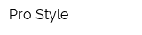 Pro Style