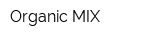 Organic MIX