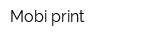 Mobi print