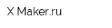 X-Makerru