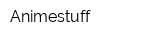 Animestuff