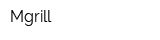 Mgrill