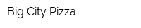 Big City Pizza