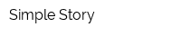Simple Story