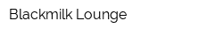 Blackmilk Lounge
