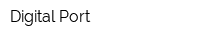 Digital Port