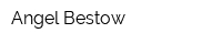 Angel Bestow