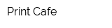 Print-Cafe