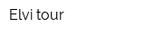Elvi-tour