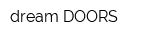 dream DOORS