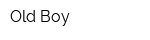 Old Boy
