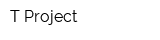 T-Project