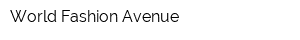 World Fashion Avenue