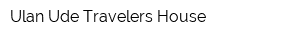 Ulan Ude Travelers House