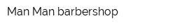 Man Man barbershop