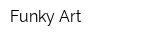 Funky Art