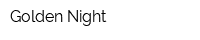 Golden Night