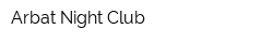 Arbat Night Club