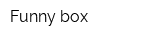 Funny box