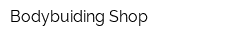Bodybuiding Shop