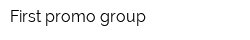 First promo group