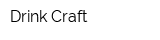 Drink Craft