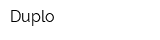 Duplo