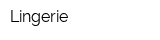 Lingerie