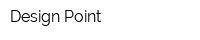 Design Point