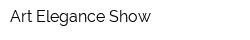 Art Elegance Show