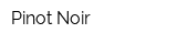 Pinot Noir