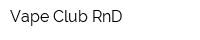 Vape Club RnD