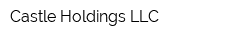 Castle Holdings LLC