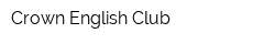 Crown English Club