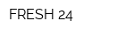 FRESH-24