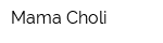 Mama Choli