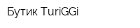 Бутик TuriGGi