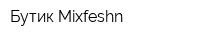 Бутик Mixfeshn