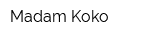 Madam Koko