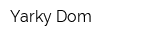 Yarky Dom