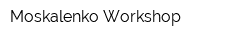 Moskalenko Workshop
