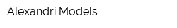 Alexandri Models