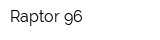 Raptor 96