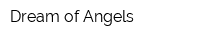 Dream of Angels