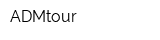 ADMtour