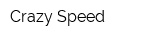 Crazy Speed