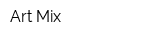 Art Mix