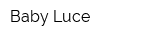 Baby-Luce