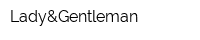Lady&Gentleman